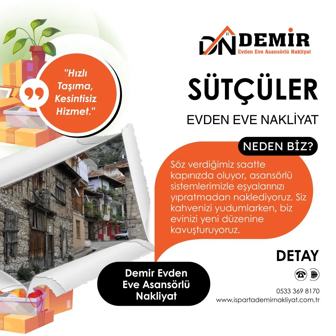 Sütçüler Evden Eve Nakliyat